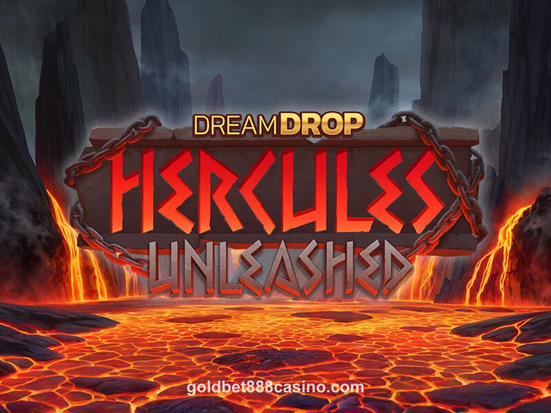 Hercules Unleashed Dream Drop